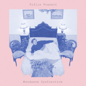 Pickymagazine Tiflis Transit Debut EP Mondaene Dysfunction